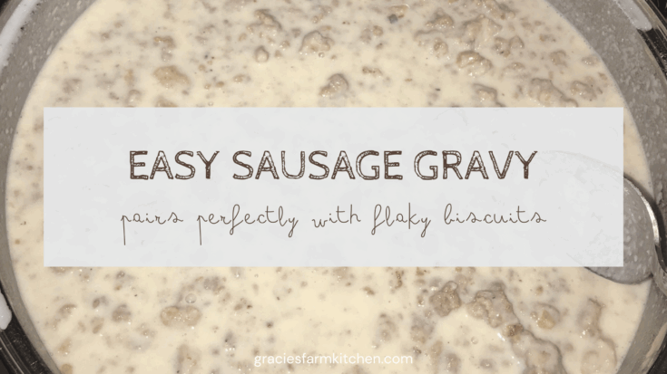 Easy Sausage Gravy